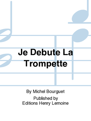 Je Debute La Trompette
