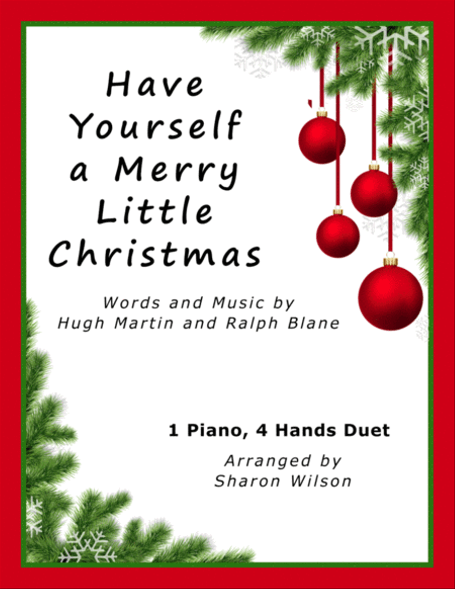 Have Yourself A Merry Little Christmas from MEET ME IN ST. LOUIS 1 Piano, 4-Hands scores gallery preview page 1