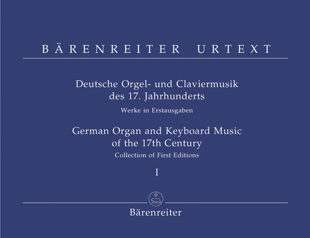 German Organ and Keyboard Music of the 17th Century, Volume I
