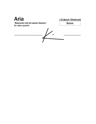 Book cover for Bach: Aria - "Bekennen will ich seinen Namen" for oboe quartet