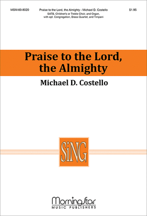 Praise to the Lord, the Almighty (Choral Score)