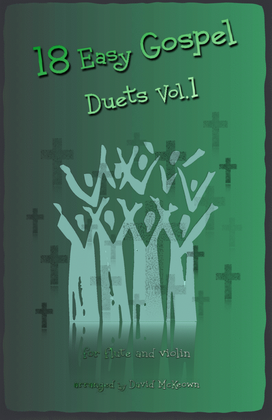 Book cover for 18 Easy Gospel Duets Vol.1 for Flute and Violin