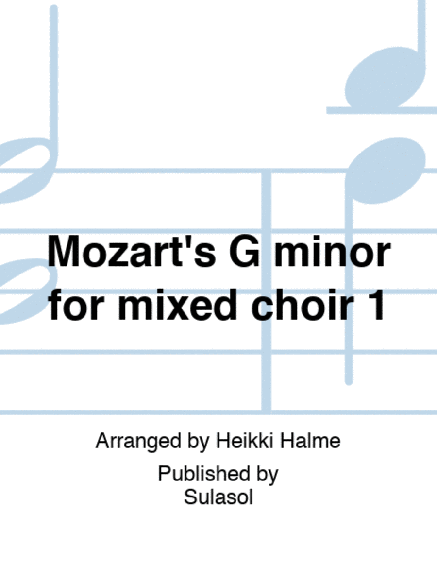 Mozart's G minor for mixed choir 1