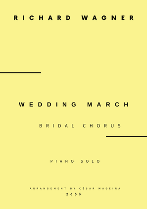 Book cover for Wedding March (Bridal Chorus) - Piano Solo - W/Chords (Full Score)