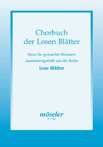 The choral book of the series Lose Blaetter