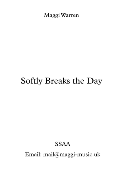 Softly Breaks The Day image number null