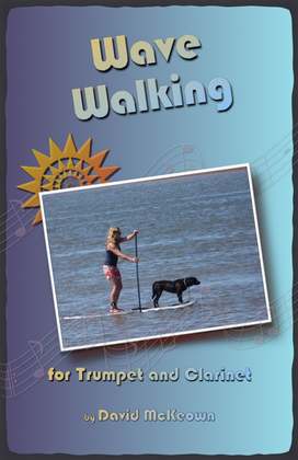 Book cover for Wave-Walking, for Trumpet and Clarinet Duet