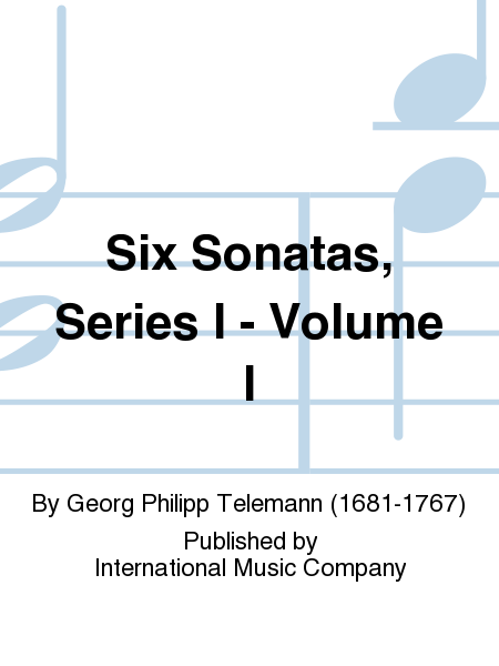 Six Sonatas, Series I: Volume I