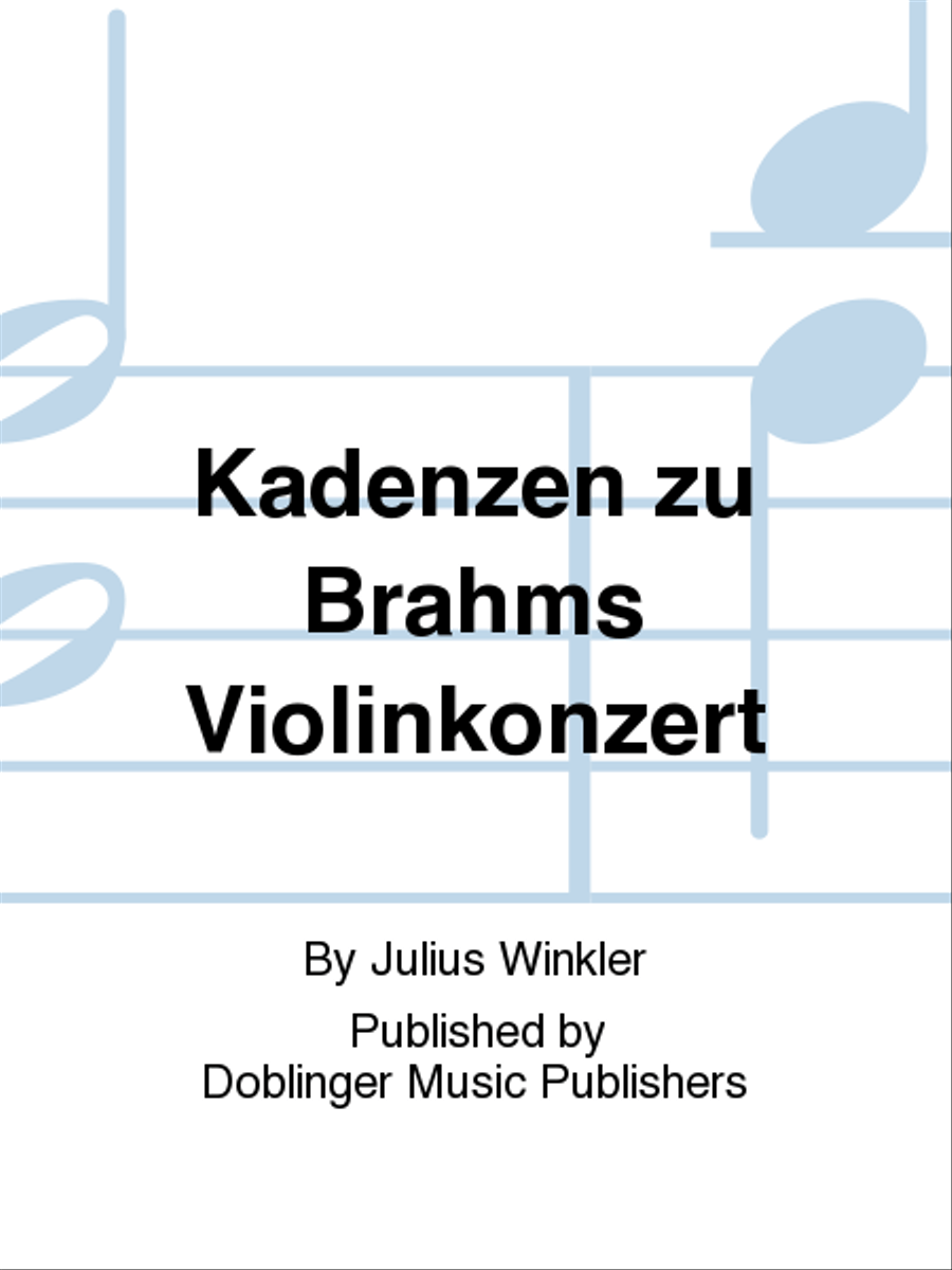 Kadenzen zu Brahms Violinkonzert