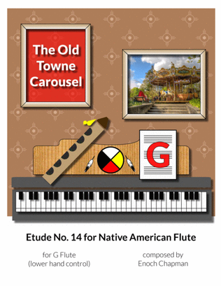 Etude No. 14 for "G" Flute - The Old Towne Carousel