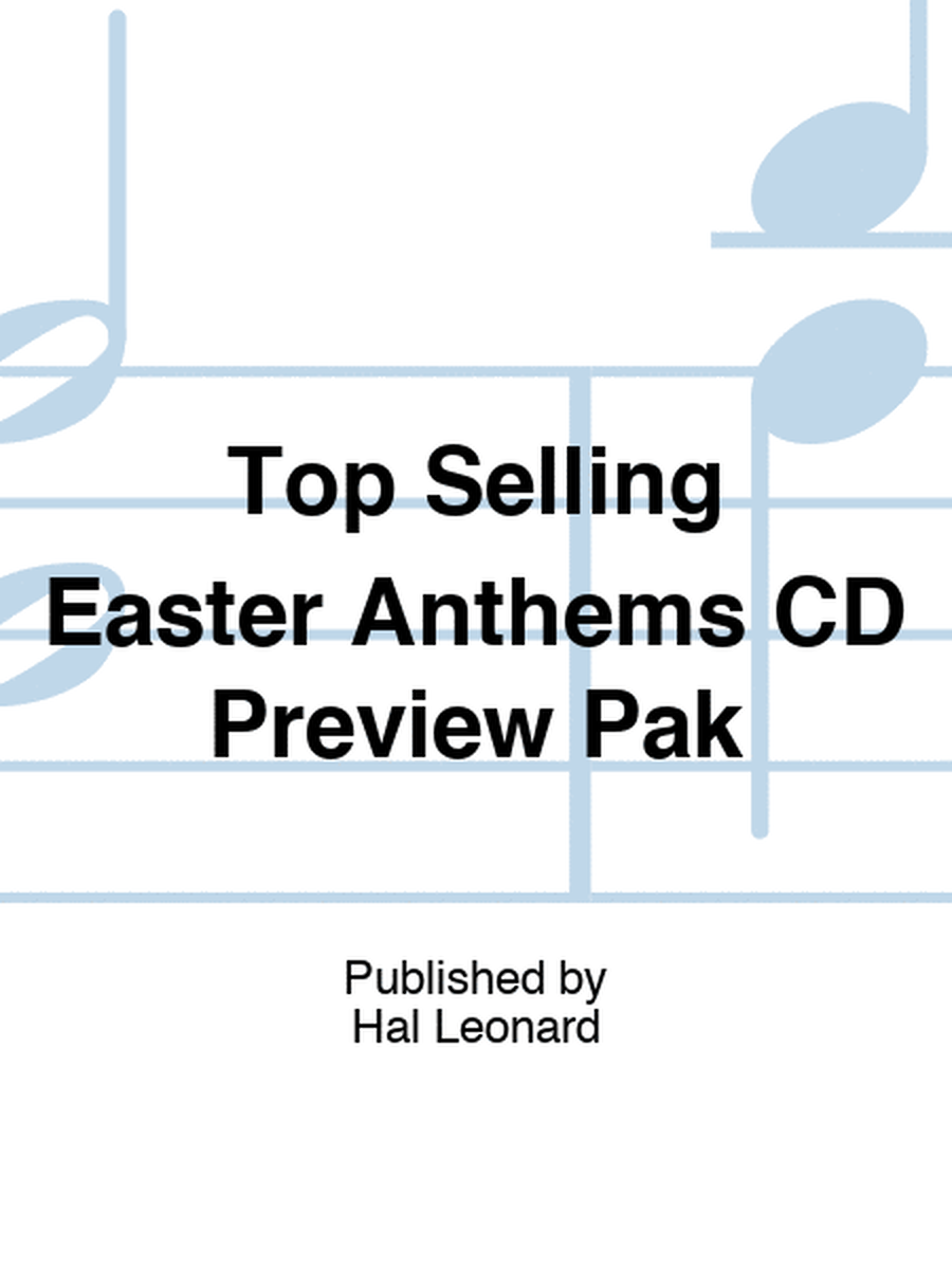 Top Selling Easter Anthems CD Preview Pak