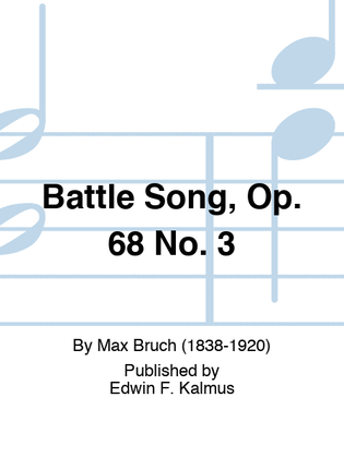 Battle Song, Op. 68 No. 3