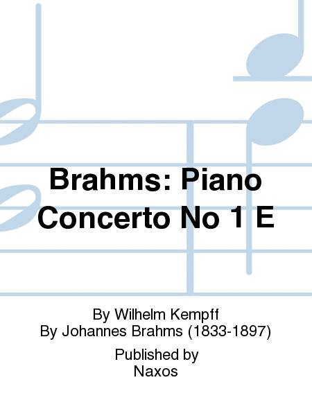 Brahms: Piano Concerto No 1 E
