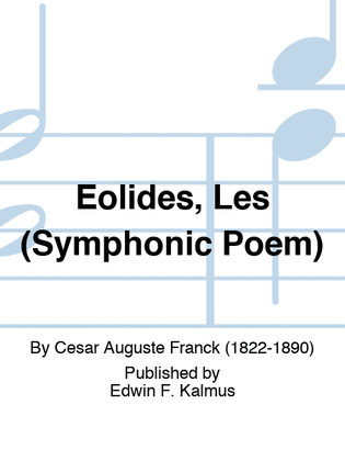 Book cover for Eolides, Les (Symphonic Poem)