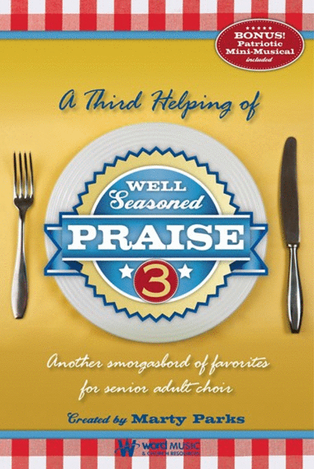 Well Seasoned Praise 3 - Choral Book