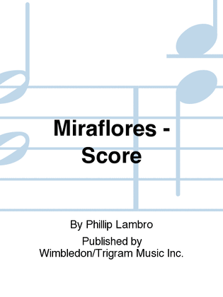 Miraflores - Score