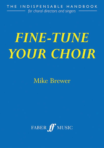 Fine-tune Your Choir