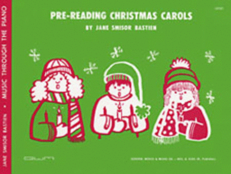 Pre Reading Christmas Carols Arr Bastien