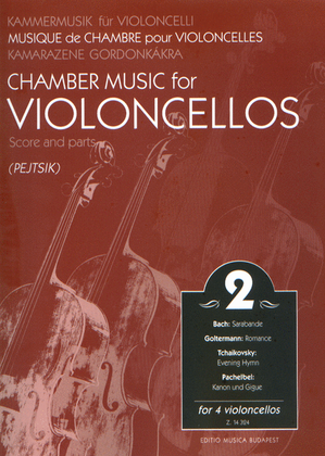 Book cover for Chamber Music for/ Kammermusik für Violoncelli 2