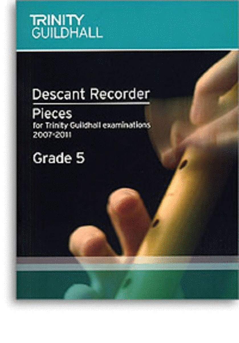 Descant Recorder Pieces Grade 5 2007 - 2011 Rec/Pno