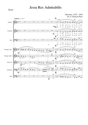 Jesu Rex Admirabilis - Palestrina (16th century) Arr. by Graham Dickson-Place SAB and Brass Choir