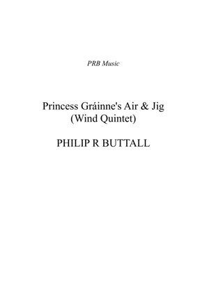 Book cover for Princess Grainne's Air & Jig (Wind Quintet) - Score