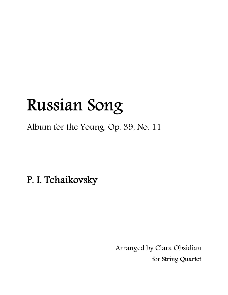 Album for the Young, op 39, No. 11: Russian Song for String Quartet image number null