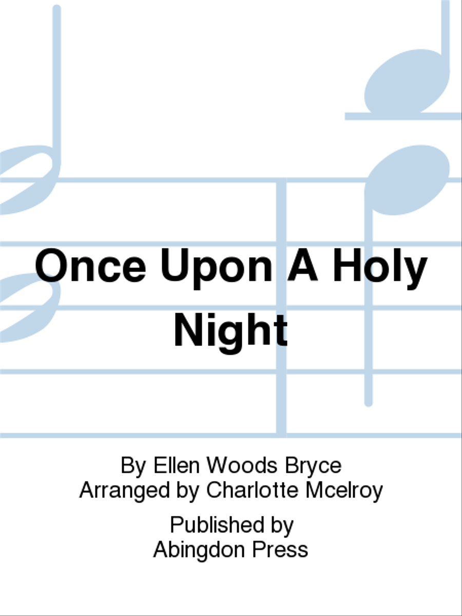 Once Upon A Holy Night Christmas scores gallery preview page 1