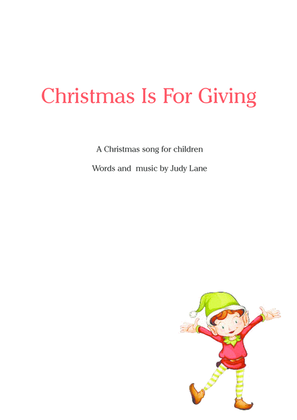 Christmas Is For Giving - A Christmas song for children