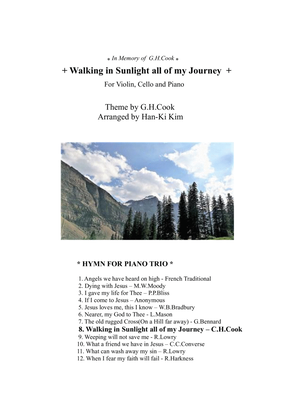 Walking in Sunlight all of my journey (For Piano Trio)