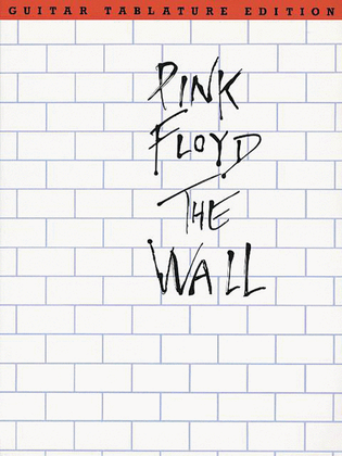 Book cover for Pink Floyd - The Wall