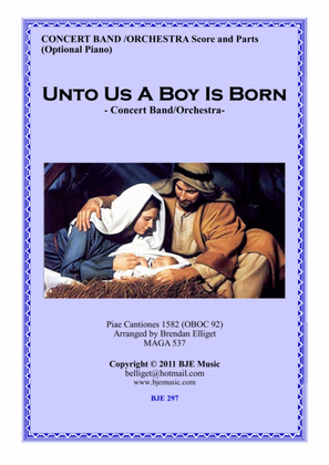 Book cover for Unto Us A Boy Is Born - Concert Band Orchestra - Score and Parts PDF
