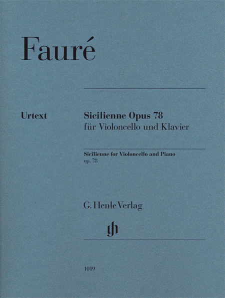 Sicilienne for Violoncello and Piano, Op. 78
