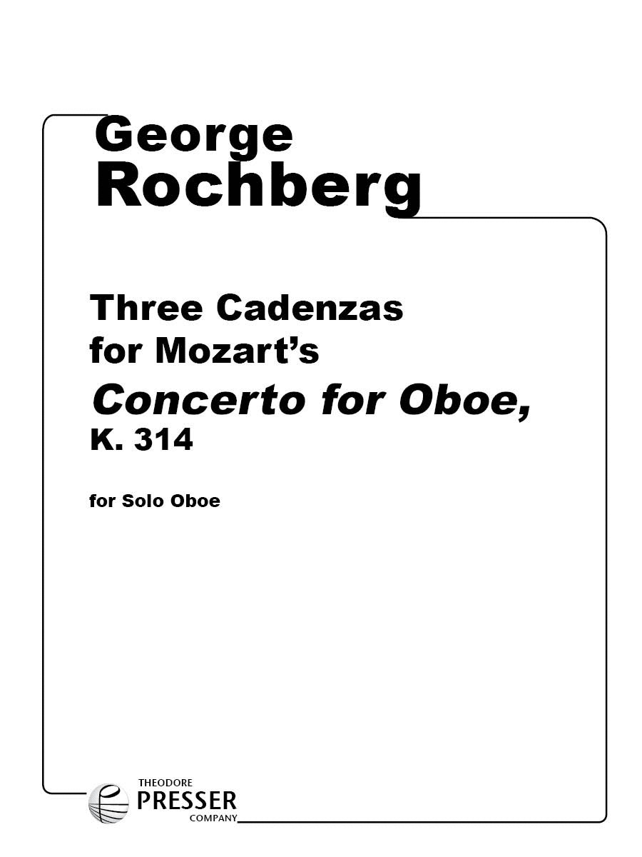 Three Cadenzas for Mozart's Concerto for Oboe, K. 314