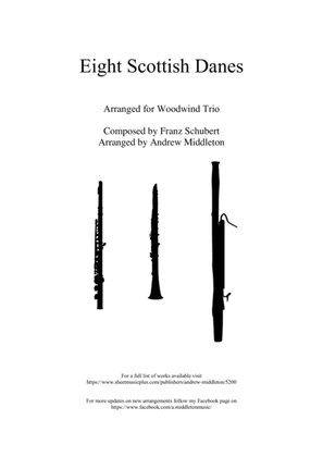 Eight Scottish Dances D.977 arranged for Woodwind Trio