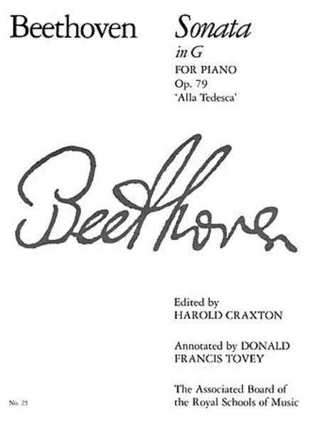 Ludwig van Beethoven : Piano Sonata in G (Alla Tedesca) Op. 79