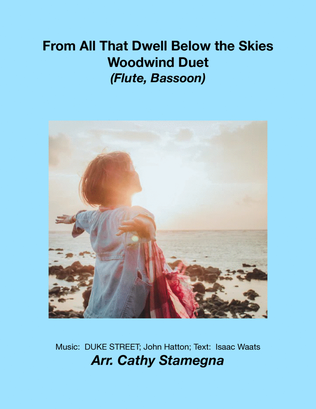 Book cover for From All That Dwell Below the Skies (Flute/Bassoon Duet)