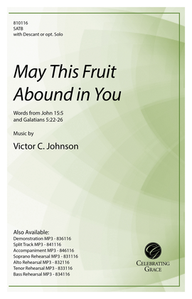 May This Fruit Abound in You