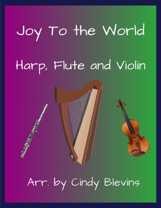 Book cover for Joy To the World, for Harp, Flute and Violin