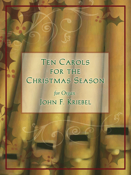 Ten Carols for the Christmas Season