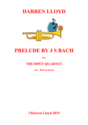 Book cover for Prelude for Trumpet quartet J S Bach