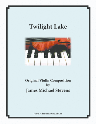 Twilight Lake - Violin & Piano