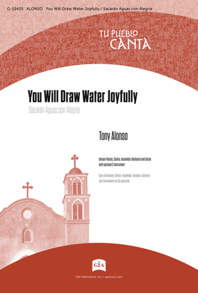 You Will Draw Water Joyfully / Sacarán Aguas con Alegría - Instrument edition