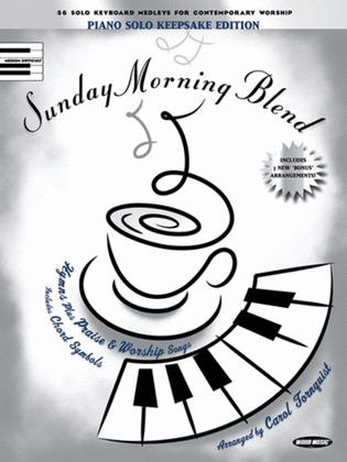 Book cover for Sunday Morning Blend: Keepsake Edition - Piano Folio