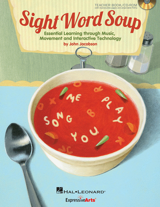 Book cover for Sight Word Soup - Essential Learning through Music, Movement and Interactive Technology