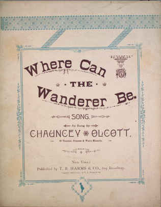Where Can The Wanderer Be. Song