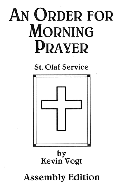 An Order for Morning Prayer - Choral / Accompaniment edition