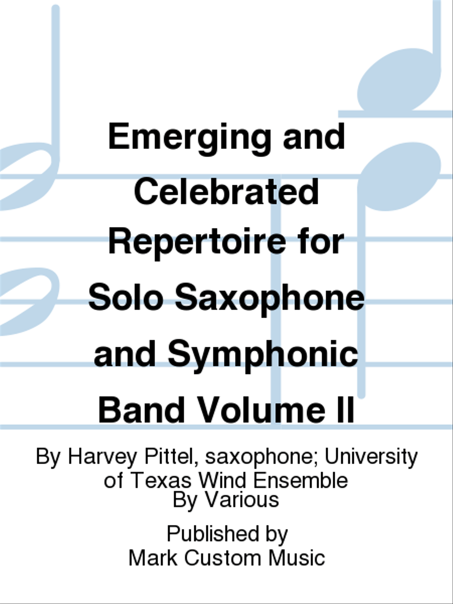 Emerging and Celebrated Repertoire for Solo Saxophone and Symphonic Band Volume II Concert Band scores gallery preview page 1
