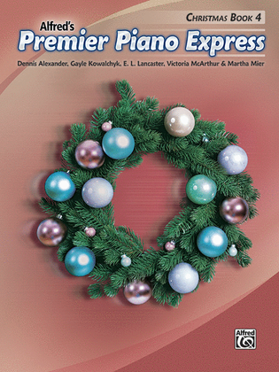 Book cover for Premier Piano Express -- Christmas, Book 4