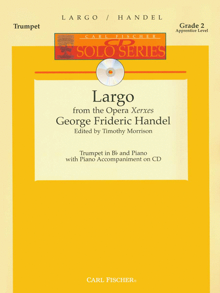 George Frideric Handel: Largo from the Opera Xerxes